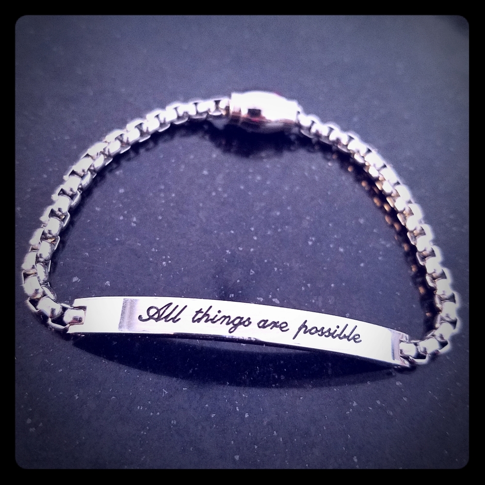 All Things Are Possible Stainless Steel Bracelet